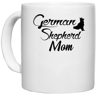                       UDNAG White Ceramic Coffee / Tea Mug 'Dog | german shepherd mom' Perfect for Gifting [330ml]                                              