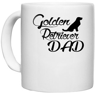                       UDNAG White Ceramic Coffee / Tea Mug 'Father | olden retriever dad' Perfect for Gifting [330ml]                                              