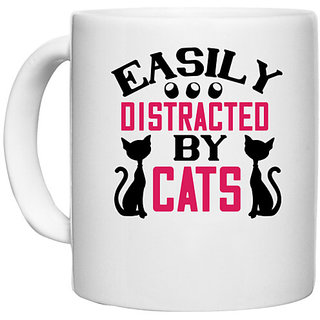                       UDNAG White Ceramic Coffee / Tea Mug 'Cat | easily distracted by cats 1' Perfect for Gifting [330ml]                                              