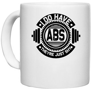                       UDNAG White Ceramic Coffee / Tea Mug 'Gym | I do Have ABS' Perfect for Gifting [330ml]                                              