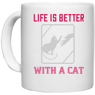                       UDNAG White Ceramic Coffee / Tea Mug 'Cat | life is better with a cat' Perfect for Gifting [330ml]                                              