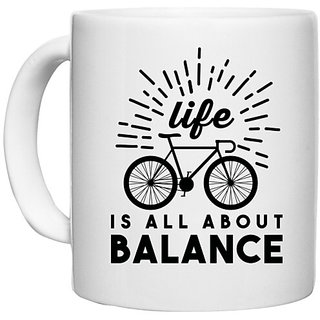                       UDNAG White Ceramic Coffee / Tea Mug 'Balance, Cycling | Life' Perfect for Gifting [330ml]                                              