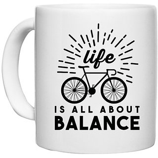                       UDNAG White Ceramic Coffee / Tea Mug 'Balance, Cycling | Life' Perfect for Gifting [330ml]                                              