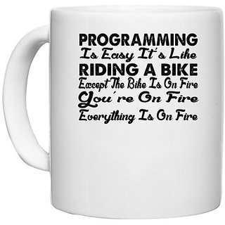                       UDNAG White Ceramic Coffee / Tea Mug 'Programmer | programmming is easy it's like' Perfect for Gifting [330ml]                                              