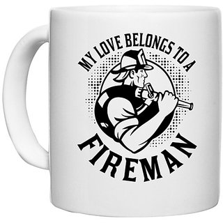                       UDNAG White Ceramic Coffee / Tea Mug 'fireman | My love belongs' Perfect for Gifting [330ml]                                              