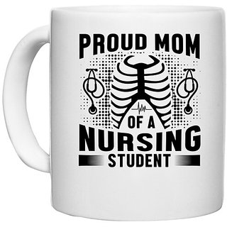                       UDNAG White Ceramic Coffee / Tea Mug 'Nurse | Proud mom' Perfect for Gifting [330ml]                                              