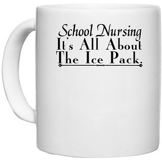                       UDNAG White Ceramic Coffee / Tea Mug 'Nurse | school nursing all about' Perfect for Gifting [330ml]                                              