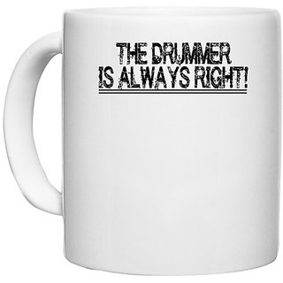                       UDNAG White Ceramic Coffee / Tea Mug 'Drummer | the drummer is always' Perfect for Gifting [330ml]                                              
