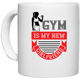                       UDNAG White Ceramic Coffee / Tea Mug 'Gym Work out | gym is my new girlfriend' Perfect for Gifting [330ml]                                              