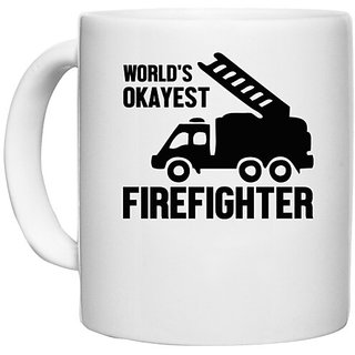                       UDNAG White Ceramic Coffee / Tea Mug 'Firefighter | World's okayest-1' Perfect for Gifting [330ml]                                              
