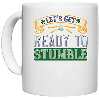                       UDNAG White Ceramic Coffee / Tea Mug 'Stumble, Picnic, Trip | lets get ready to stumble' Perfect for Gifting [330ml]                                              