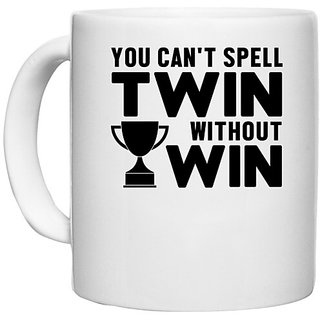                       UDNAG White Ceramic Coffee / Tea Mug 'Twin | You can't' Perfect for Gifting [330ml]                                              