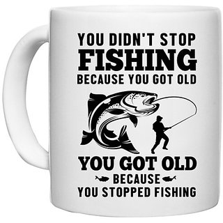                       UDNAG White Ceramic Coffee / Tea Mug 'Fishing | You didn't' Perfect for Gifting [330ml]                                              