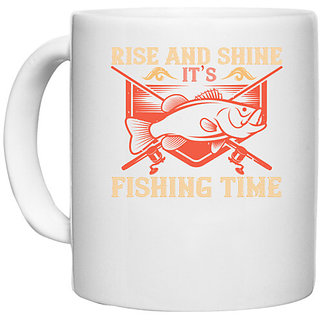                       UDNAG White Ceramic Coffee / Tea Mug 'Fishing | Rise and shine, its fishing time' Perfect for Gifting [330ml]                                              