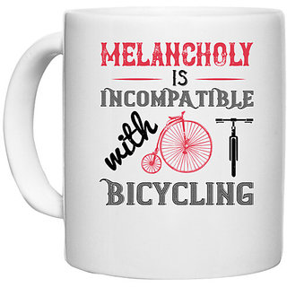                       UDNAG White Ceramic Coffee / Tea Mug 'Cycling | Melancholy is incompatible with bicycling' Perfect for Gifting [330ml]                                              