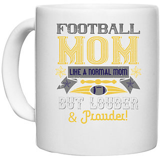                       UDNAG White Ceramic Coffee / Tea Mug 'Mother | Football mom like a normal mom' Perfect for Gifting [330ml]                                              