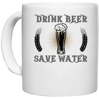                       UDNAG White Ceramic Coffee / Tea Mug 'Beer | drink beer save water' Perfect for Gifting [330ml]                                              