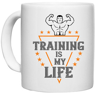                       UDNAG White Ceramic Coffee / Tea Mug 'Gym | traing is my life' Perfect for Gifting [330ml]                                              