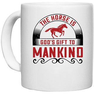                       UDNAG White Ceramic Coffee / Tea Mug 'Horse | The horse is 's gift to mankind' Perfect for Gifting [330ml]                                              