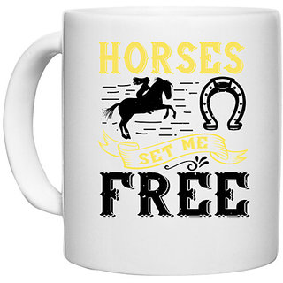                       UDNAG White Ceramic Coffee / Tea Mug 'Horse | horses set me free' Perfect for Gifting [330ml]                                              