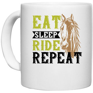                       UDNAG White Ceramic Coffee / Tea Mug 'Horse Rider | eat. sleep. ride. repeat' Perfect for Gifting [330ml]                                              