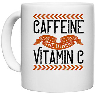                       UDNAG White Ceramic Coffee / Tea Mug 'Coffee | Caffeine-The other Vitamin C' Perfect for Gifting [330ml]                                              