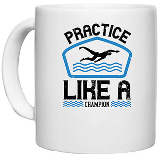                       UDNAG White Ceramic Coffee / Tea Mug 'Swimming | Practice like a champion' Perfect for Gifting [330ml]                                              