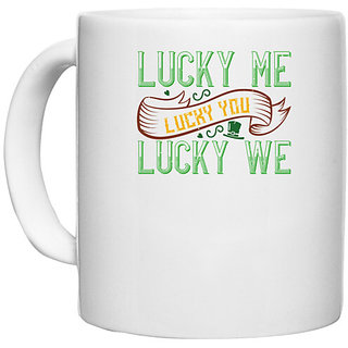                       UDNAG White Ceramic Coffee / Tea Mug 'Luck | lucky me lucky you lucky me' Perfect for Gifting [330ml]                                              