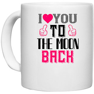                       UDNAG White Ceramic Coffee / Tea Mug 'Love | ilove you to the moon beach' Perfect for Gifting [330ml]                                              