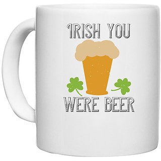                       UDNAG White Ceramic Coffee / Tea Mug 'Beer | Irish you were beer copy' Perfect for Gifting [330ml]                                              