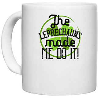                       UDNAG White Ceramic Coffee / Tea Mug 'Irish | The leprechauns made me do it!' Perfect for Gifting [330ml]                                              