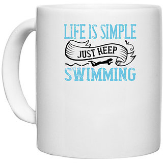                       UDNAG White Ceramic Coffee / Tea Mug 'Swimming | LIFE IS SIMPLE JUST KEEP SWIMMING' Perfect for Gifting [330ml]                                              