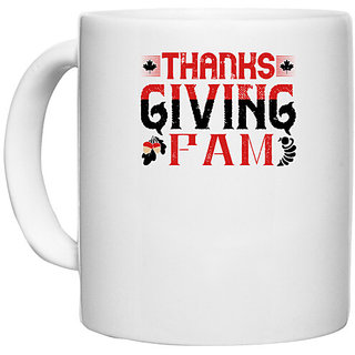                       UDNAG White Ceramic Coffee / Tea Mug 'Thanks Giving | Thanks giving fam' Perfect for Gifting [330ml]                                              