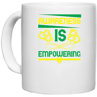                       UDNAG White Ceramic Coffee / Tea Mug 'Awareness | Awareness is empowering03' Perfect for Gifting [330ml]                                              