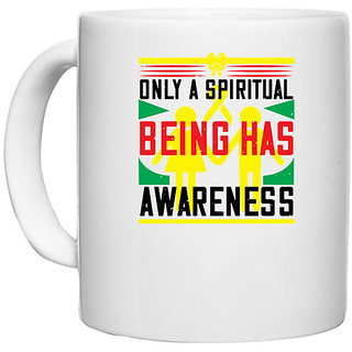                       UDNAG White Ceramic Coffee / Tea Mug 'Awareness | Only a spiritual being has awareness' Perfect for Gifting [330ml]                                              