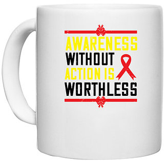                       UDNAG White Ceramic Coffee / Tea Mug 'Awareness | Awareness without action is worthless' Perfect for Gifting [330ml]                                              