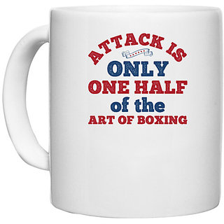                       UDNAG White Ceramic Coffee / Tea Mug 'Boxing | Attack is only one half of the art of boxing' Perfect for Gifting [330ml]                                              