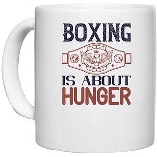                       UDNAG White Ceramic Coffee / Tea Mug 'Boxing | Boxing is about hunger' Perfect for Gifting [330ml]                                              