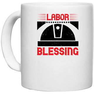                       UDNAG White Ceramic Coffee / Tea Mug 'Labor | Labor is the source of every blessing' Perfect for Gifting [330ml]                                              