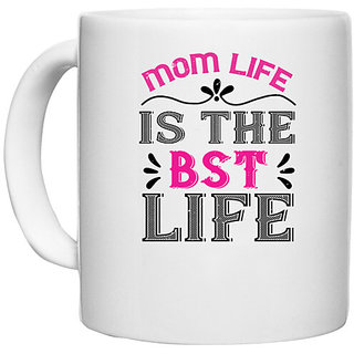                       UDNAG White Ceramic Coffee / Tea Mug 'Mother | mom life is the best life copy' Perfect for Gifting [330ml]                                              