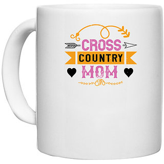                       UDNAG White Ceramic Coffee / Tea Mug 'Mother | cross country mom' Perfect for Gifting [330ml]                                              