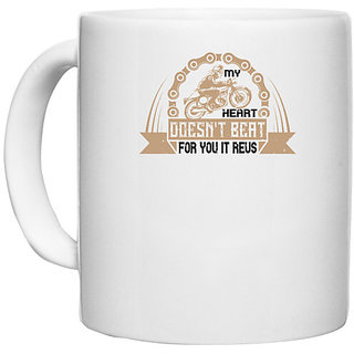                       UDNAG White Ceramic Coffee / Tea Mug 'Motorcycle | my heart doesn't beat for you it revs' Perfect for Gifting [330ml]                                              