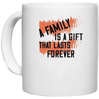                       UDNAG White Ceramic Coffee / Tea Mug 'Family | A family is a gift that lasts forever' Perfect for Gifting [330ml]                                              