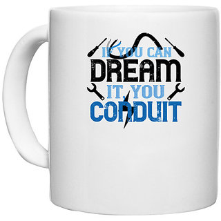                       UDNAG White Ceramic Coffee / Tea Mug 'Electrical Engineer | If you dream it' you conduit' Perfect for Gifting [330ml]                                              