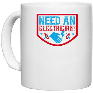                       UDNAG White Ceramic Coffee / Tea Mug 'Electrical Engineer | Need an electrician' Perfect for Gifting [330ml]                                              