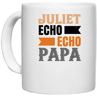                       UDNAG White Ceramic Coffee / Tea Mug 'Father | juliet echo echo papa' Perfect for Gifting [330ml]                                              