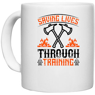                       UDNAG White Ceramic Coffee / Tea Mug 'Firefighter | Saving lives through training' Perfect for Gifting [330ml]                                              