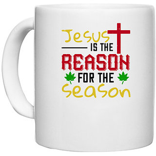                       UDNAG White Ceramic Coffee / Tea Mug 'Christmas | is the reason for the season' Perfect for Gifting [330ml]                                              