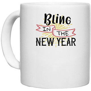                       UDNAG White Ceramic Coffee / Tea Mug 'Christmas | Bling in the New Year' Perfect for Gifting [330ml]                                              
