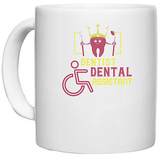                       UDNAG White Ceramic Coffee / Tea Mug 'Dentist | Dentist dental assistant' Perfect for Gifting [330ml]                                              